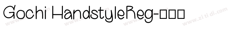 Gochi HandstyleReg字体转换